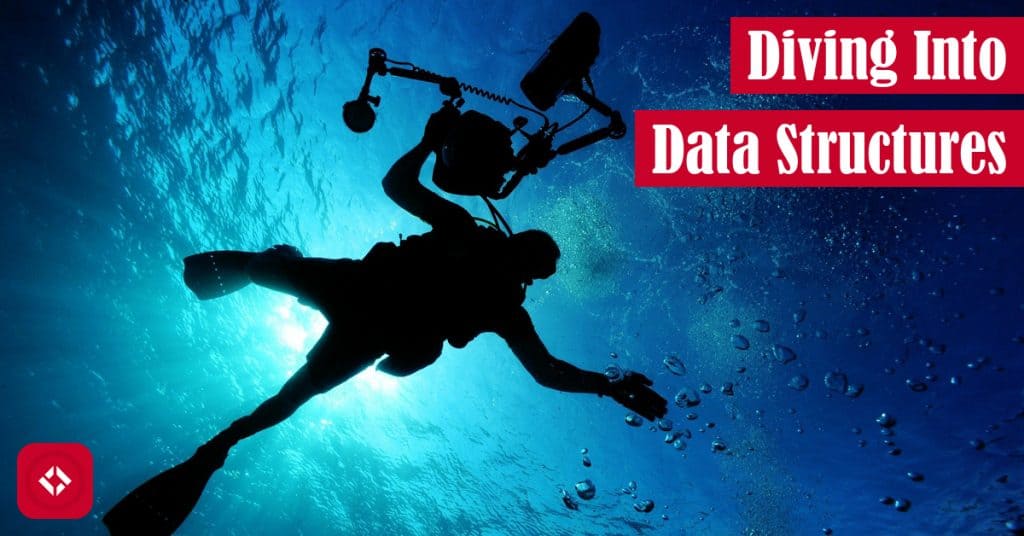 Diving Into Data Structures Featured Image