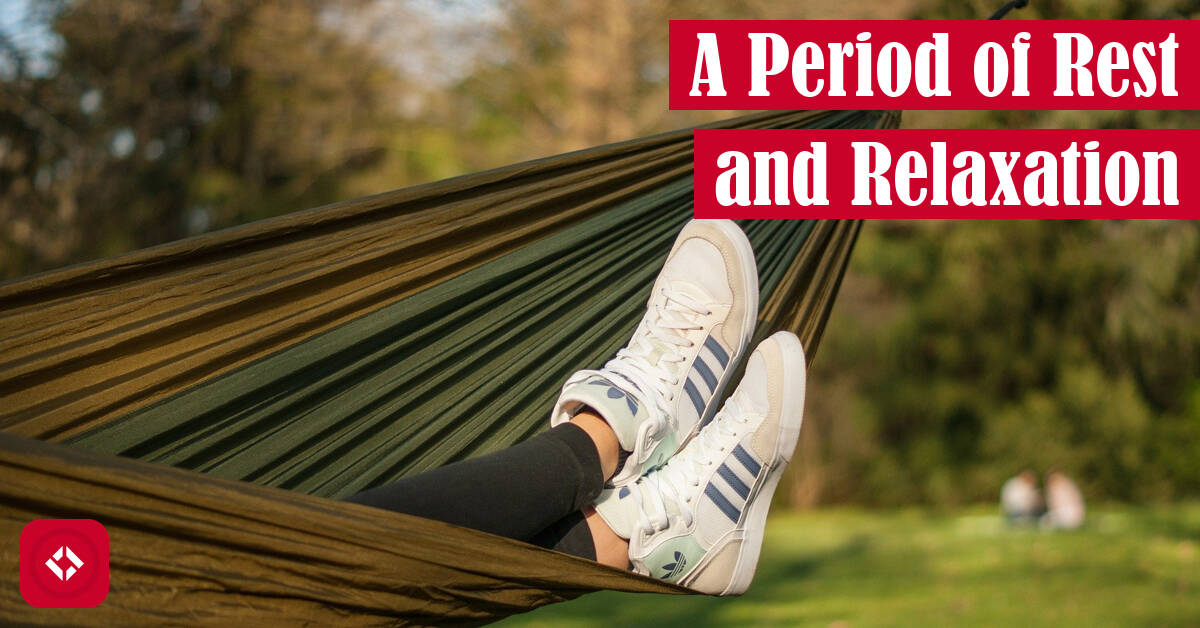 A Period of Rest of Relaxation Featured Image