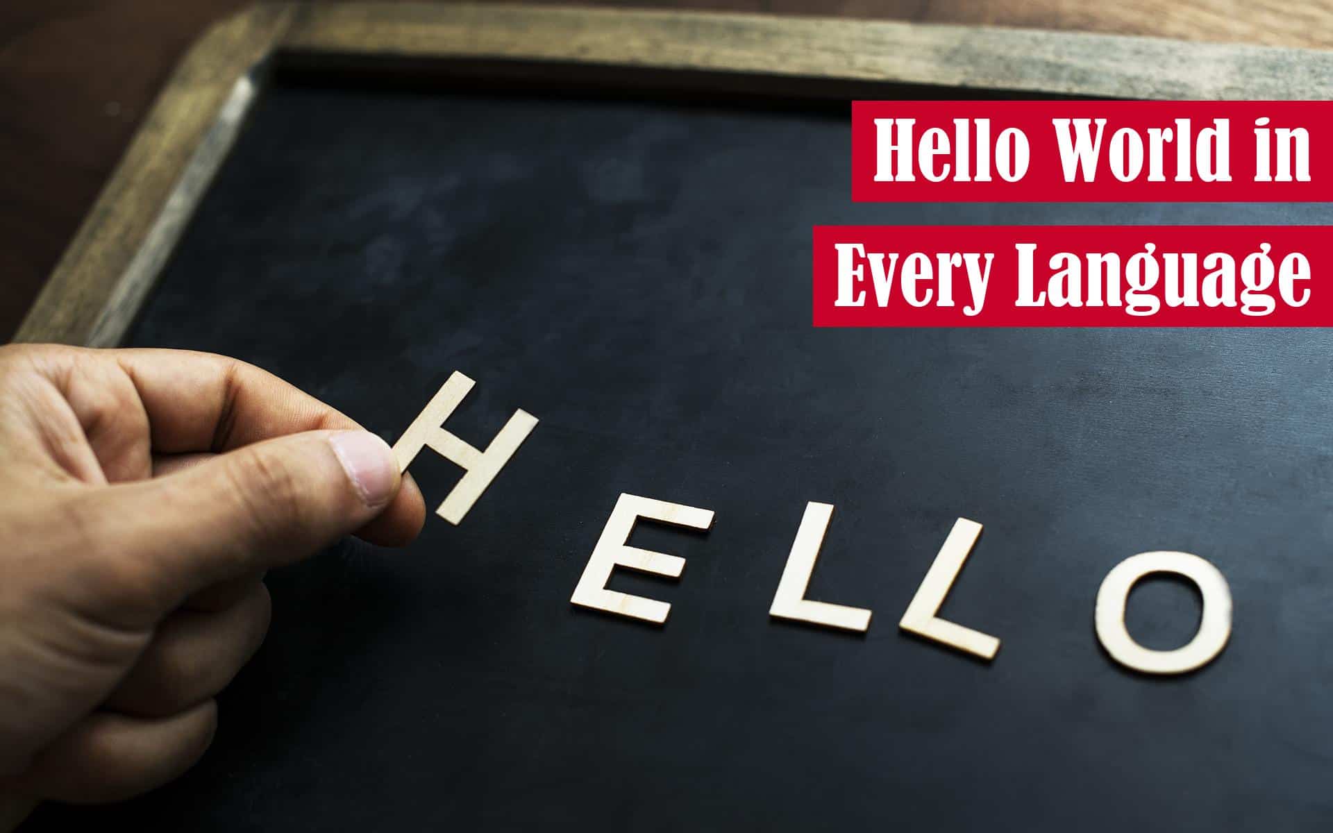 Hello World in Every Language Featured Image