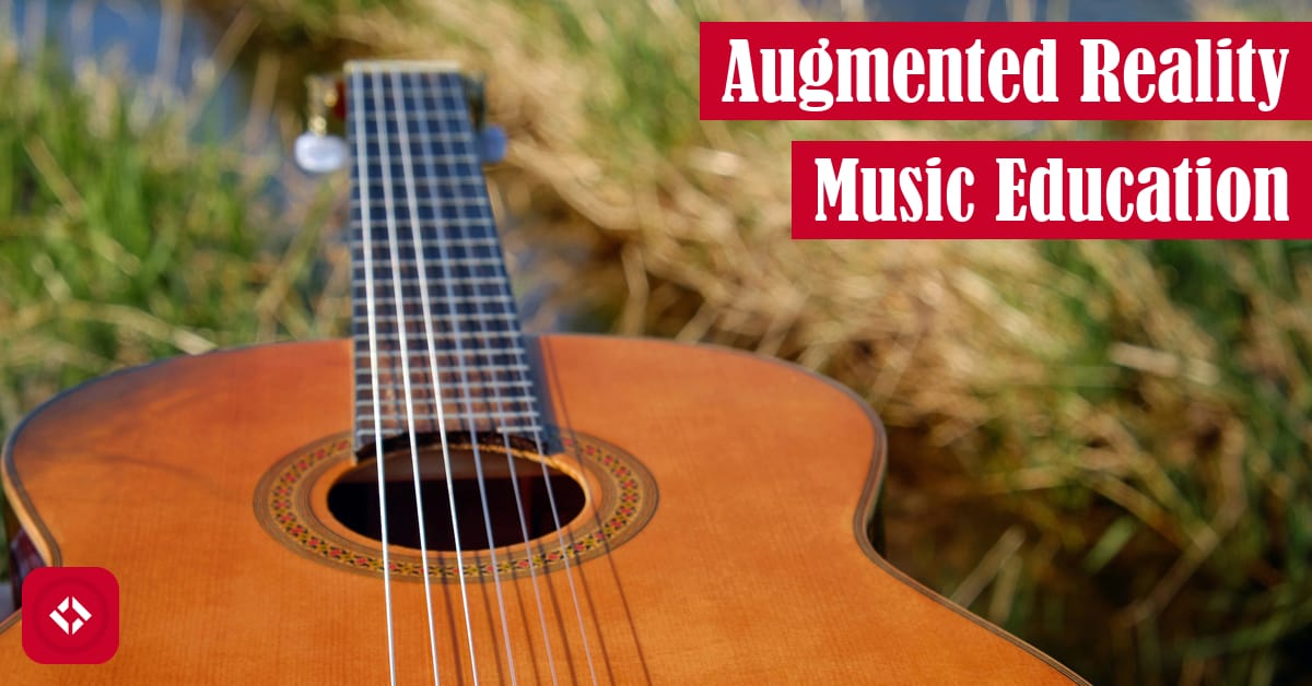 Augmented Reality Music Education Featured Image