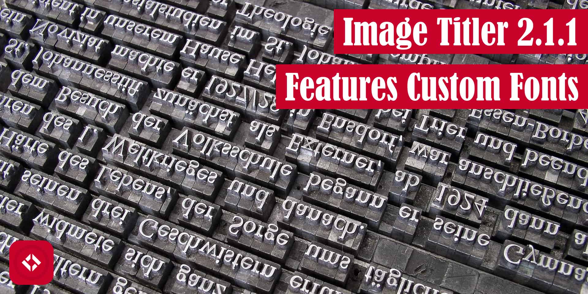 Image Titler 2.1.1 Features Custom Fonts Featured Image