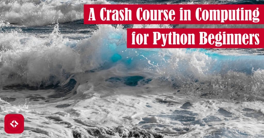 A Crash Course in Computer for Python Beginners Featured Image
