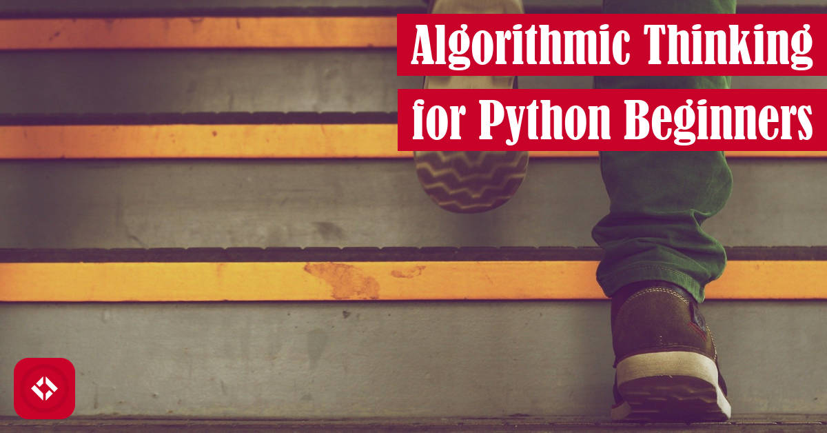 Algorithmic Thinking for Python Beginners Featured Image