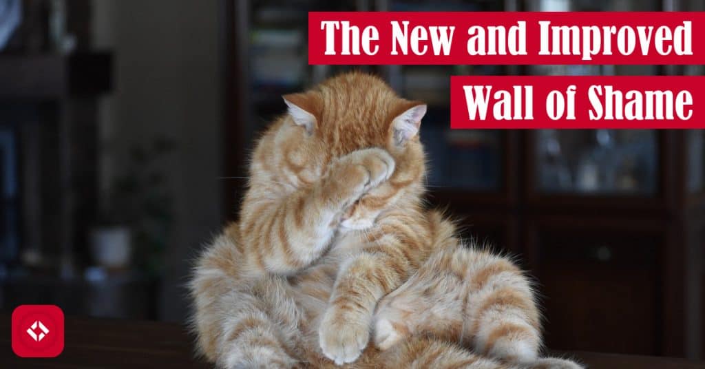 The New and Improved Wall of Shame Featured Image