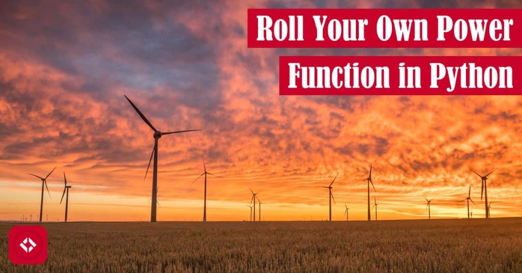 Roll Your Own Power Function in Python Featured Image