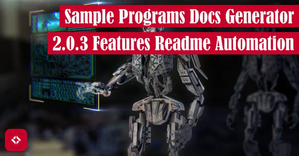 Sample Programs Docs Generator 2.0.3 Features README Automation Featured Image