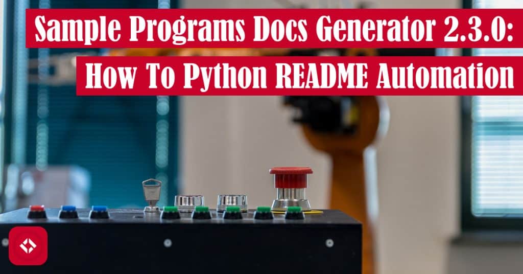 Sample Programs Docs Generator 2.3.0: How to Python README Automation Featured Image