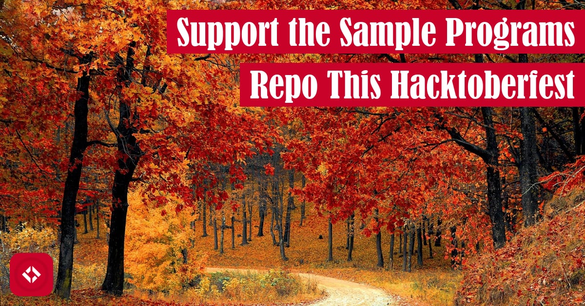 Support the Sample Programs Repo This Hacktoberfest Featured Image