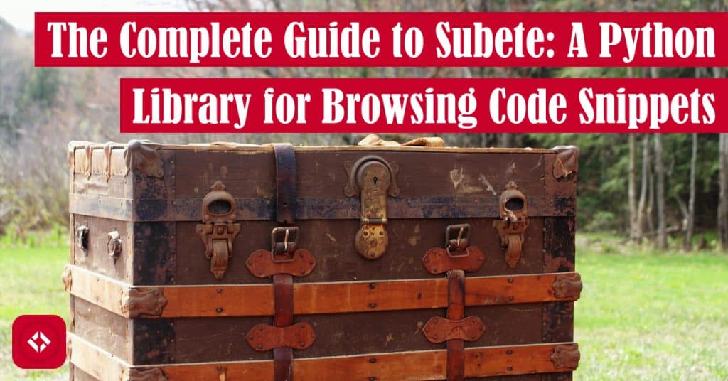 The Complete Guide to Subete: A Python Library for Browsing Code Snippets Featured Image