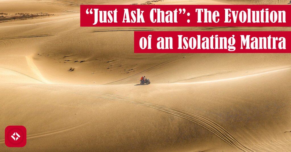 A photo of the desert with a lone person in the middle as a play on the idea of isolation. The title of the article is overlayed.